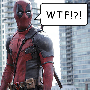 What if Deadpool sucks?